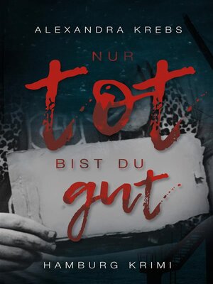 cover image of Nur tot bist du gut